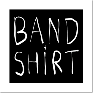 Band Shirt. Posters and Art